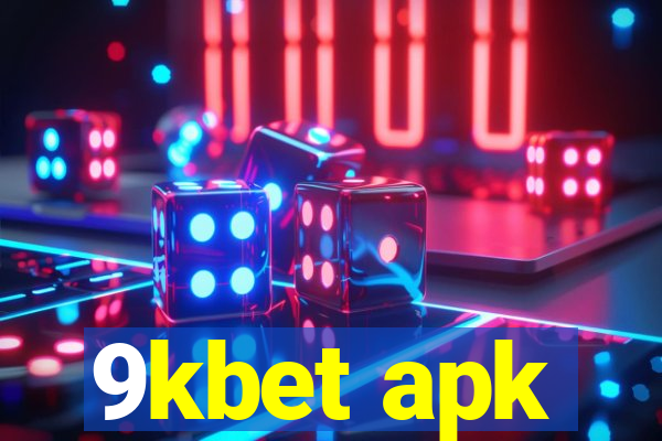 9kbet apk